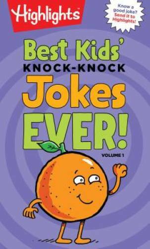 Best Kids’ Knock-Knock Jokes Ever! Volume 1 (Highlights Laugh Attack! Jok – GOOD