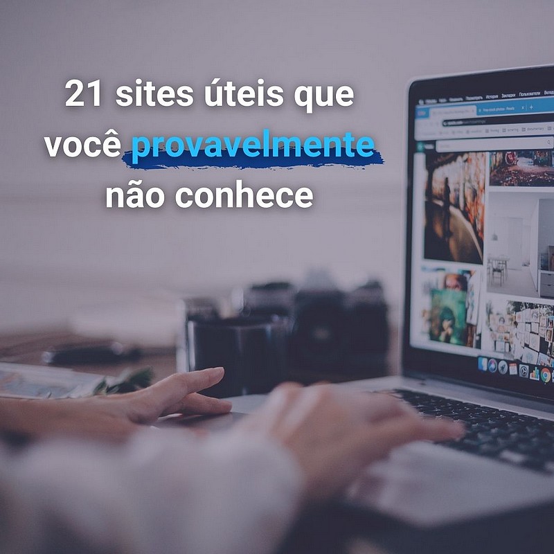 21 sites úteis de marketing digital