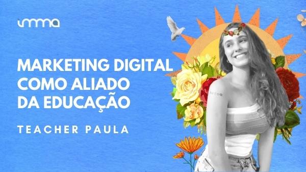 Entrevista Especial com a Teacher Paula